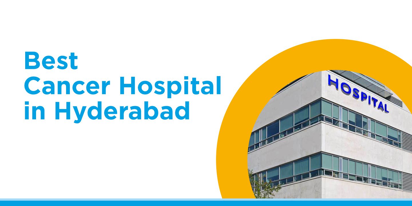 cancer hospital in hyderabad