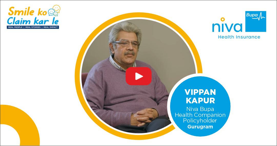 Niva Bupa | Customer Testimonials | Vippan Kapur