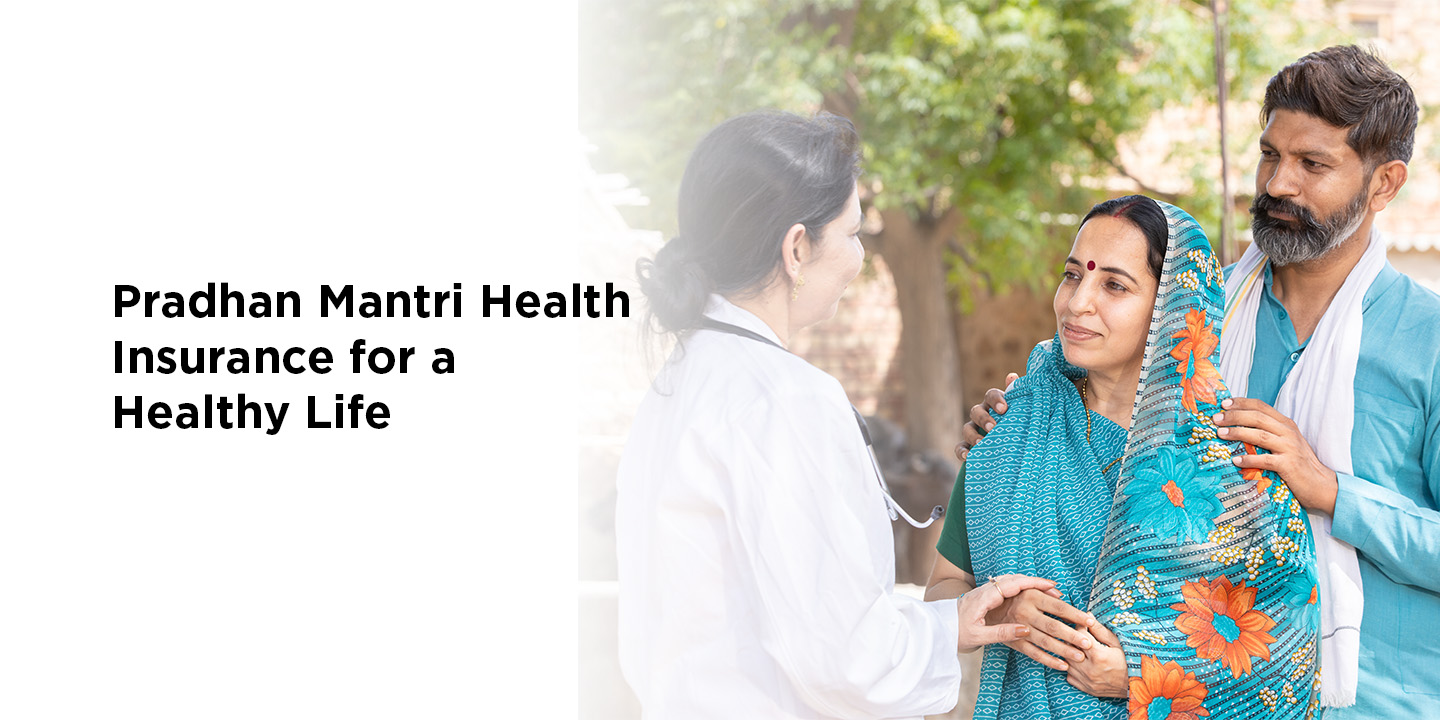 Pradhan Mantri Health Insurance 